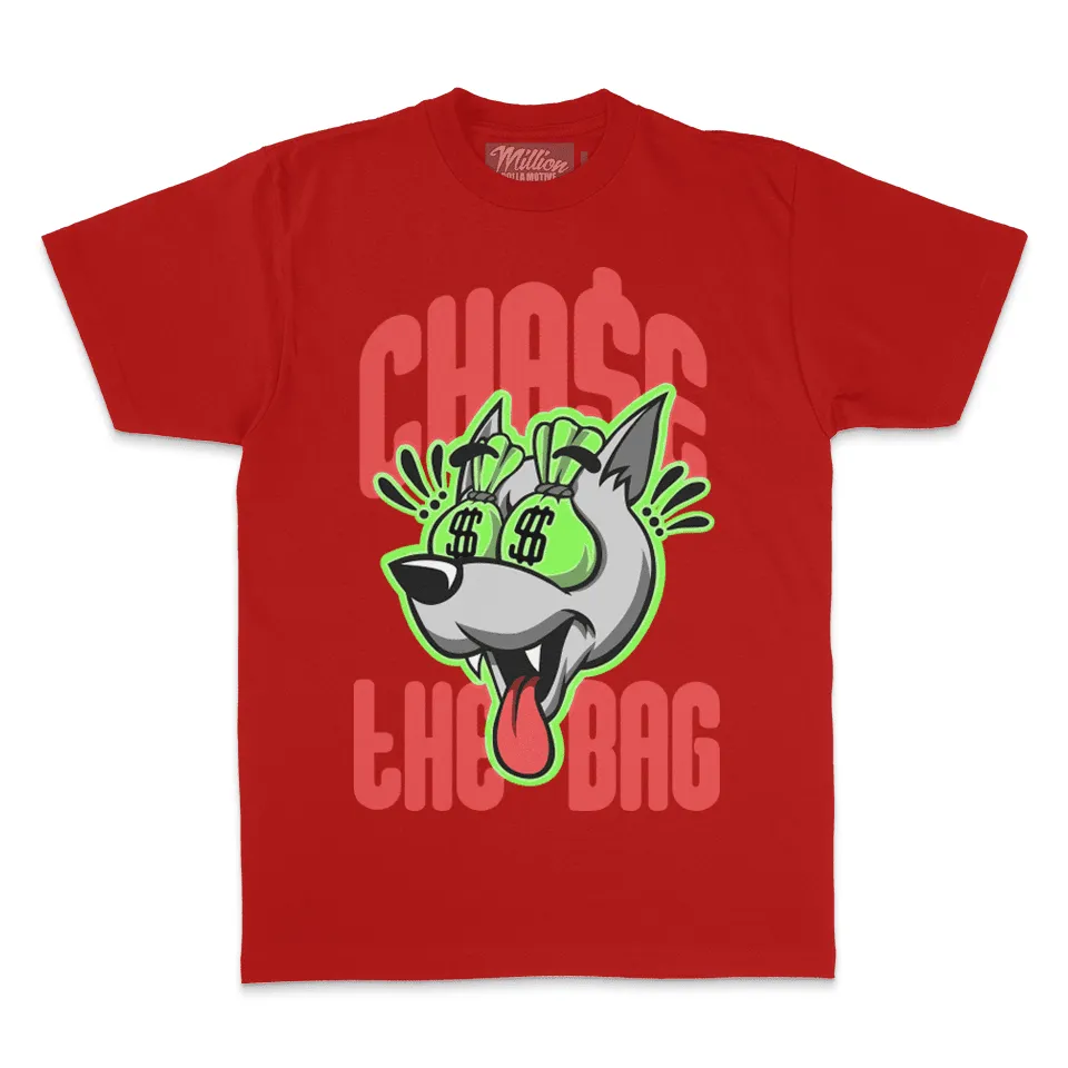 Chase the Bag - Red T-Shirt