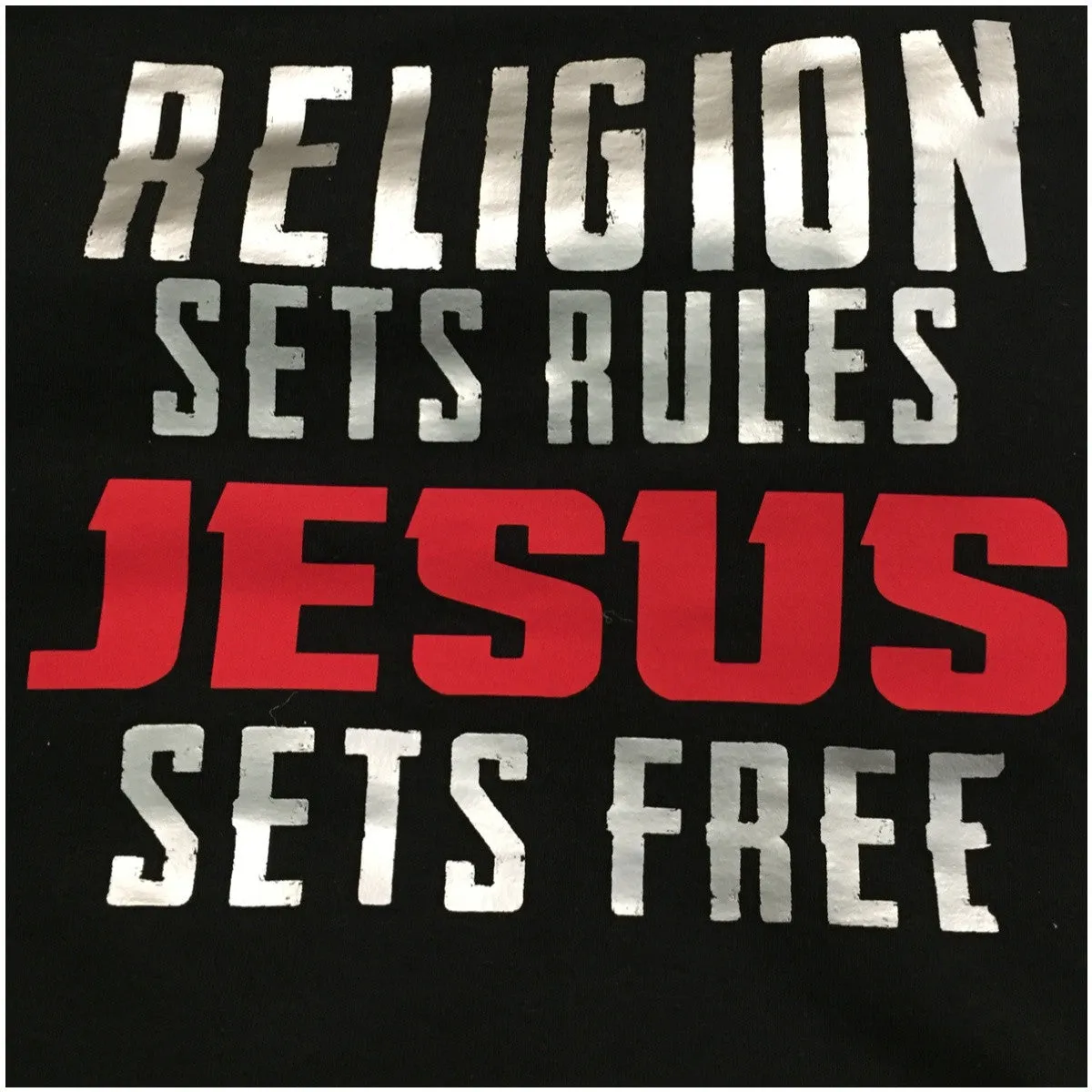 Faith - Jesus Sets Free black red & silver T-Shirt