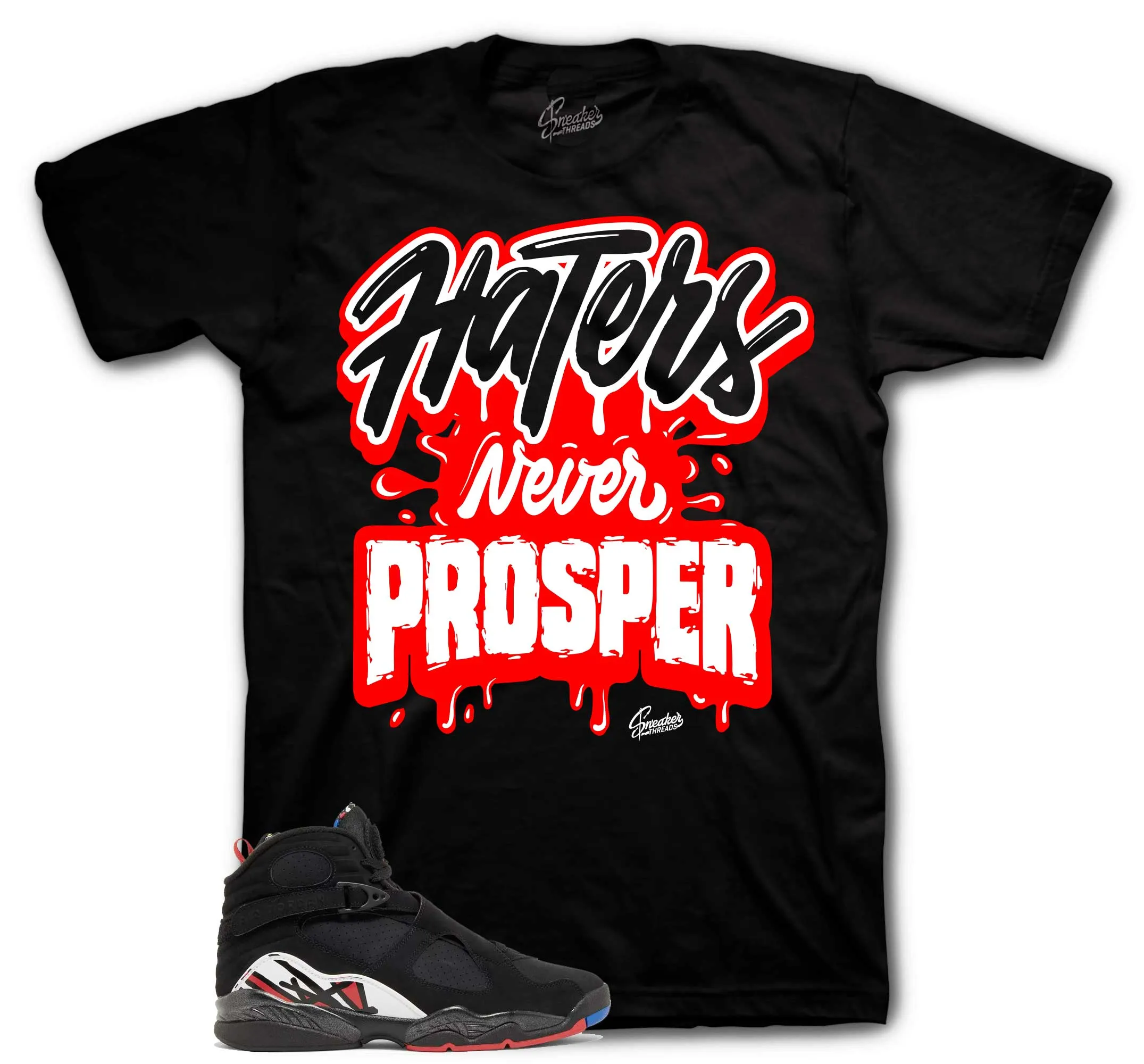 Retro 8 Playoffs Haters Never Prosper Shirt