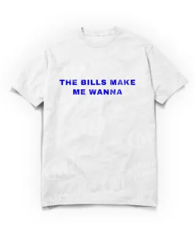 The Bills Make Me Wanna Smile Tshirt